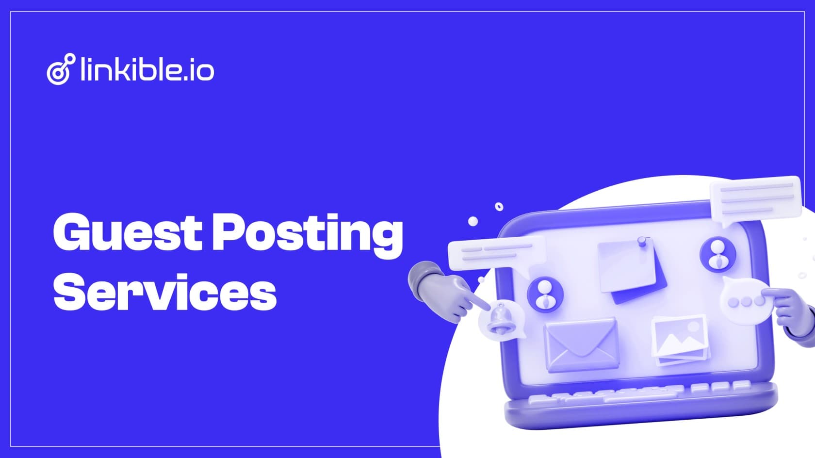 White Hat Guest Posting Services | Linkible
